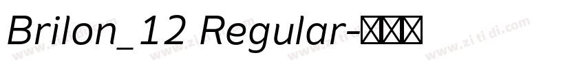 Brilon_12 Regular字体转换